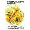 Hvězdy, planety, magnety