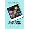 Last And First Men (Olaf Stapledon)(Brožovaná)