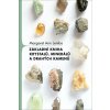 Základní kniha krystalů, minerálů a drahých kamenů - Margaret Ann Lembo
