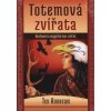 Totemová zvířata - Andrews Ted