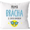 Vankúšik - Prima brácho