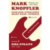 Mark Knopfler (Volume 1, Dire Straits) - the real 500-page book, special US edition