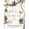 Jak se král Země víl naučil nenávidět příběhy - Holly Black, Rovina Cai ilustrátor