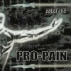 CD Pro-Pain: Act Of God