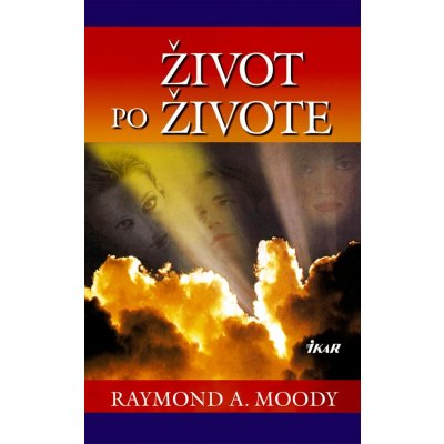 Život po živote - Raymond A. Moody