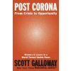Post Corona - Scott Galloway
