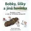 Bobky šišky a jiná hovínka - Davies Nicola