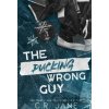 The Pucking Wrong Guy - C.R. Jane