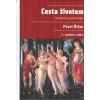 Říčan Pavel: Cesta životem - Vývojová psychologie (již klasické dílo přibližující složitý a komplexní průběh lidského života od matčina lůna až po smrt z pohledu psychologie, sociologie a dalších obor
