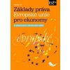 Základy práva Evropské unie pro ekonomy - Vladimír Týč