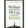 Woman Who Stole My Life - Marian Keyes, Penguin Books Ltd