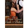 The Truth about Cads and Dukes (Elisa Braden)(Brožovaná)