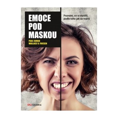Emoce pod maskou - Paul Ekman, Wallace Friesen