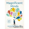 Magnificent Minds - Suzanne Goh