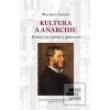 Kultura a anarchie