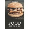 Food on the go: Sumptuous Food Truck Recipes (Heston Brown)(Brožovaná)