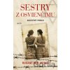 Sestry z Osvienčimu - Roxane van Iperen