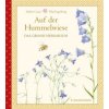 Auf der Hummelwiese - Das große Herbarium (Stefan Casta,Maj Fagerberg,Angelika Kutsch)(Pevná)