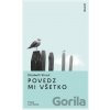 Povedz mi všetko - Elizabeth Strout