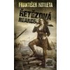 Řetězová reakce (František Kotleta)
