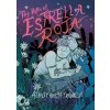 The Hills of Estrella Roja - Ashley Robin Franklin