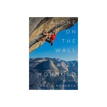 Sám ve stěně - Alex Honnold