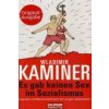 Es gab keinen Sex im Sozialismus (Wladimir Kaminer)(Brožovaná)