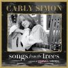 Carly Simon - Songs from the Trees (A Musical Memoir Collection)