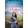 Heartbreak in the Valleys - Capaldi Francesca