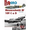 Messerschmitt Bf 109 C a Bf 109 D - Miroslav Šnajdr