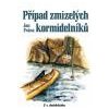 Případ zmizelých kormidelníků - Frána Jan