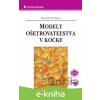E-kniha Modely ošetrovateľstva v kocke - Slavomíra Pavlíková
