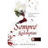 Sempre 2: Redemption. Jóvátétel