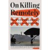 On Killing Remotely (Dave Grossman)(Pevná)