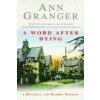 Word After Dying (Mitchell & Markby 10)