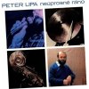 Neúprosné ráno - Peter Lipa LP