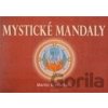 Mystické mandaly - Martin Kratochvíla