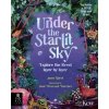 Under the Starlit Sky - James Aldred, Templar Books