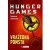 Vražedná pomsta - Hunger games - Suzanne Collinsová