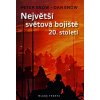 Největší světová bojiště 20. století - Dan Snow, Peter Snow