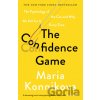 The Confidence Game - Maria Konnikova