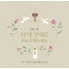 Moje Prvé sväté prijímanie: Album spomienok - Nora Paehl