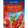 Grande ritorno nel Regno della Fantasia (Geronimo Stilton)(Brožovaná)