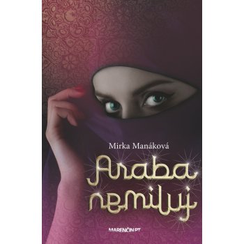 Araba nemiluj Mirka Manáková