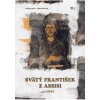 Svätý František z Assisi - Jørgensen Johannes