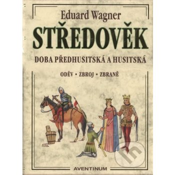 Středověk - Eduard Wagner