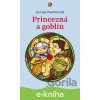 Princezná a goblin - George MacDonald