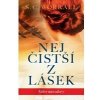 Nejčistší z lásek Válce navzdory - Worrall S C