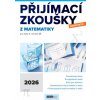 Přijímací zkoušky nanečisto z matematiky pro žáky 9 ročníků ZŠ 2026 - Kolektiv autorů