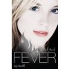 Dark Touch: Fever (Amy Meredith)(Brožovaná)